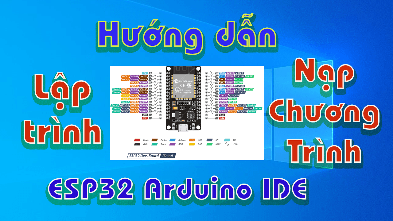 Hướng dẫn cài driver cho ESP32 nhanh và dễ